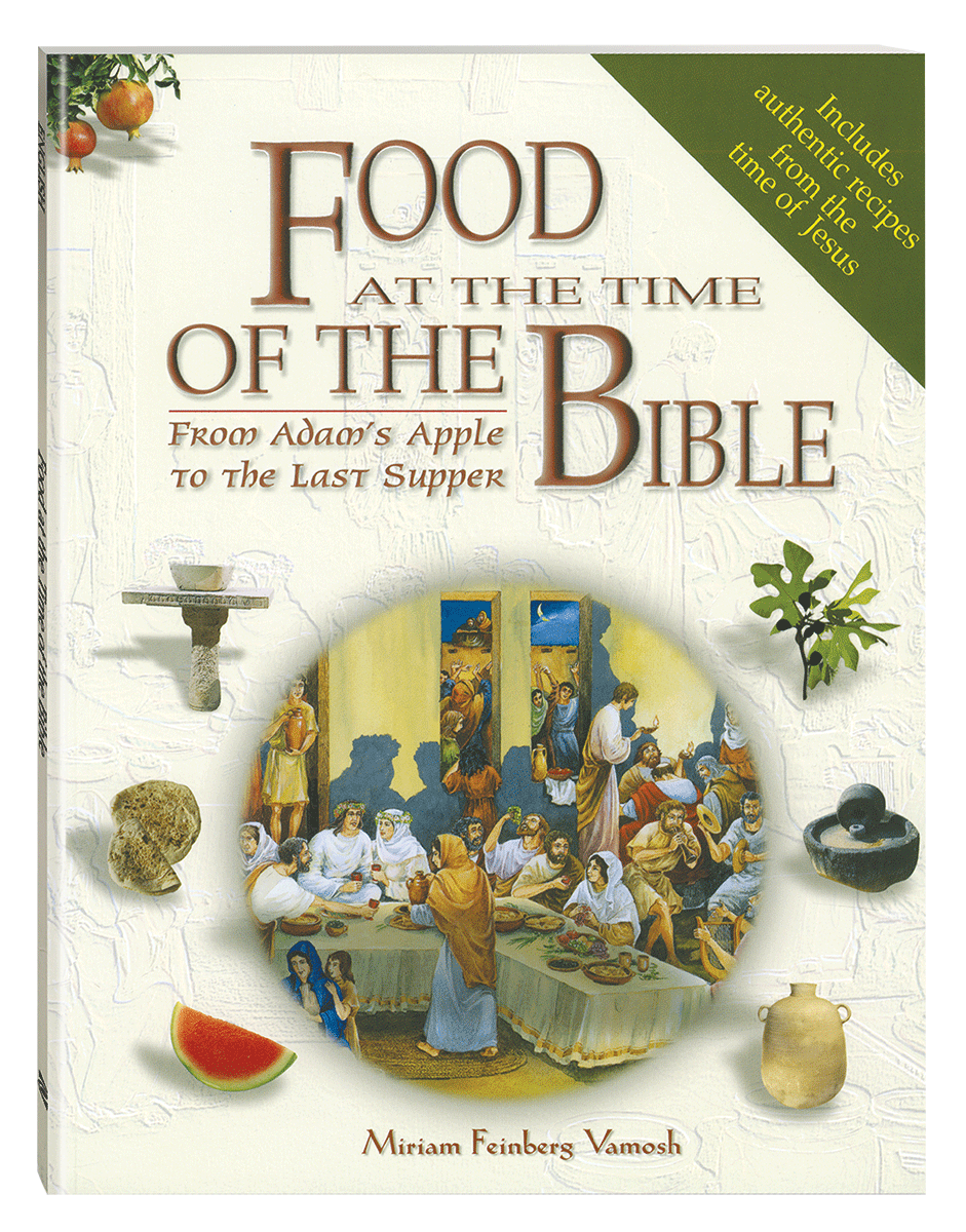 Food at the Time of the Bible