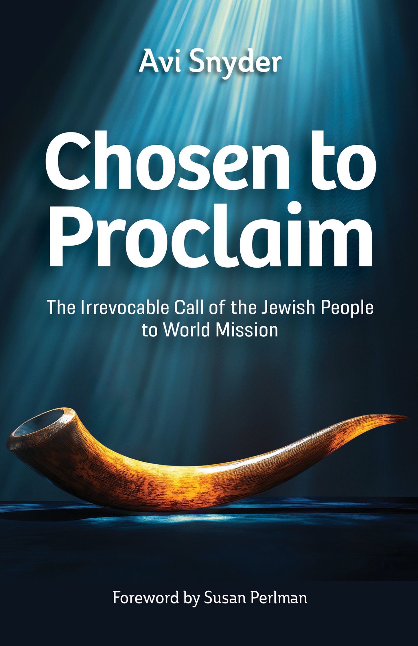 Chosen to Proclaim