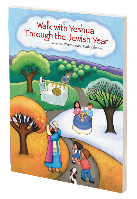 Walk With Yeshua Through the Jewish Year