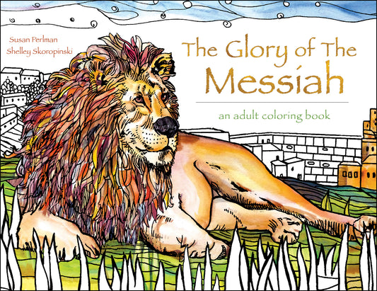 Glory of the Messiah Coloring Book